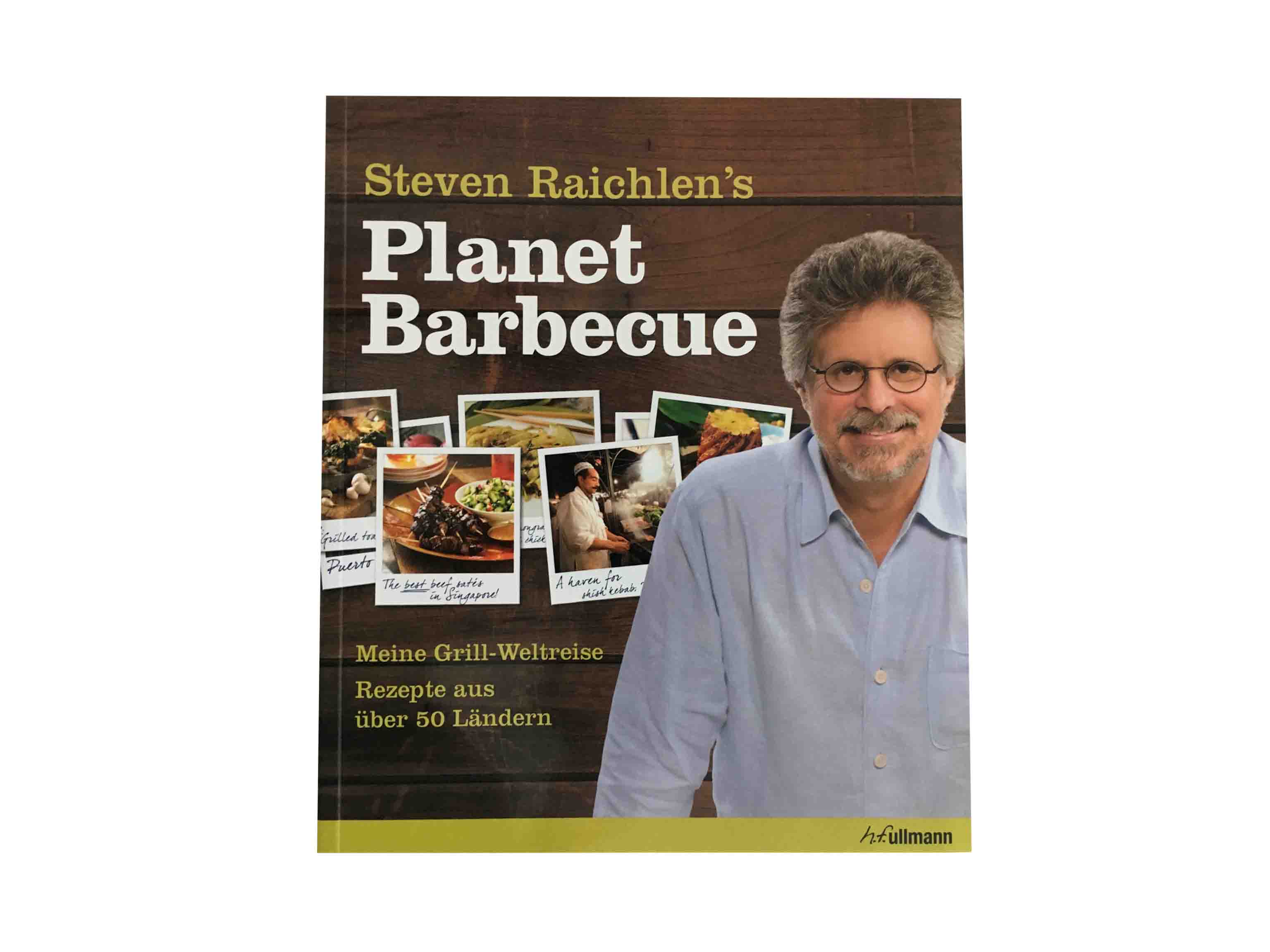 Steven Raichlen Planet Barbecue